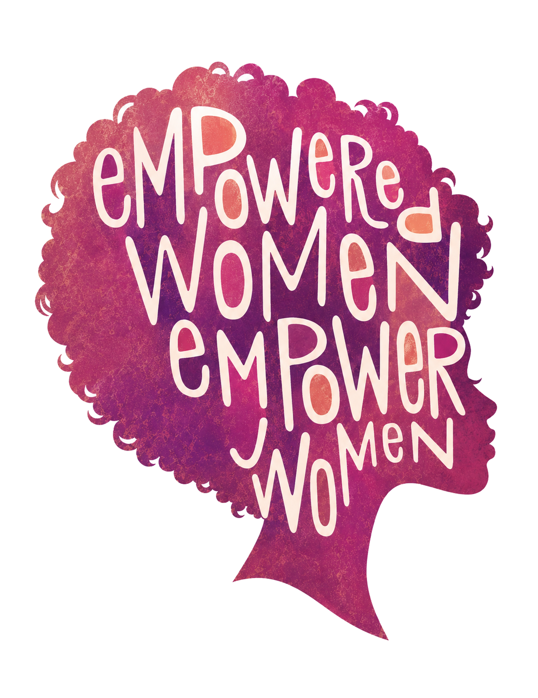 Empowered women empower women artwork